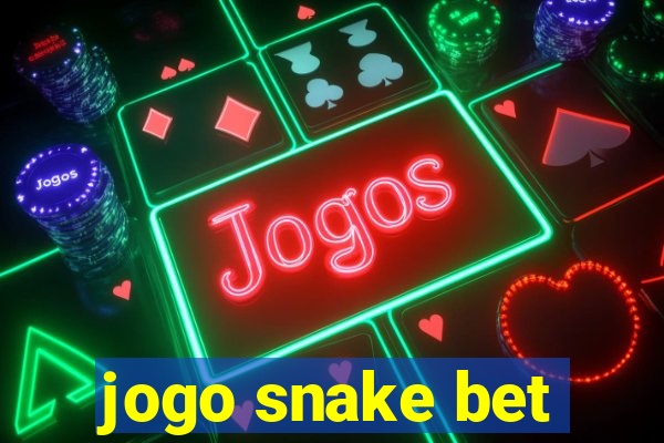 jogo snake bet